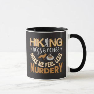 Mug Les chiens de randonnée café me font me sentir moi