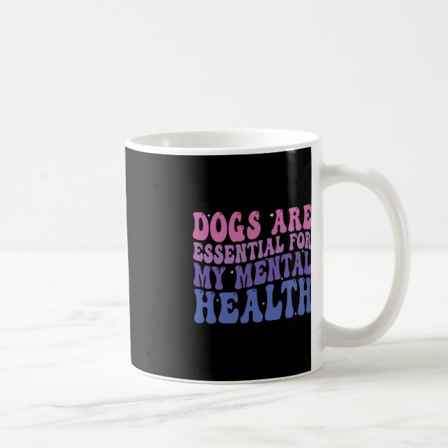 Mug Les Chiens super Sont Pour Ma Citation Sur La Sant (Droite)