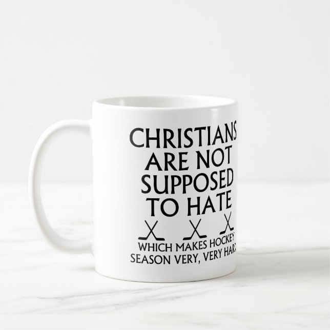 Mug Les chrétiens ne sont pas censés détester le hocke (Gauche)