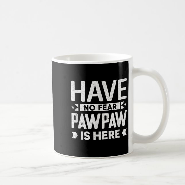 Mug Les Citations De Mème Mens Drôle N'Ont Pas De Peur (Droite)