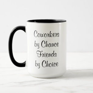 Mug Les collègues par Chance Friends par Choice Typog
