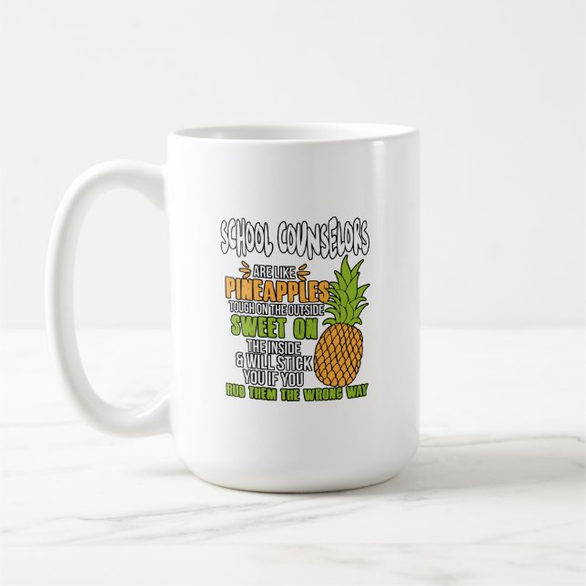 Mug Les Conseillers Scolaires Sont Comme Des Ananas. (Gauche)