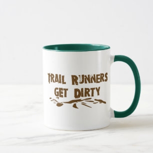 Mug Les coureurs de sentiers deviennent sales