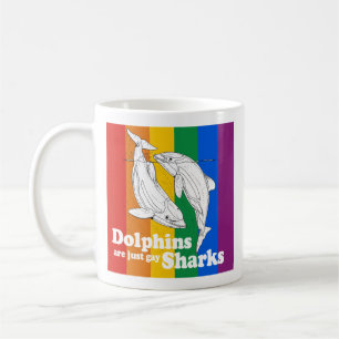 Mug Les dauphins sont juste les requins gais