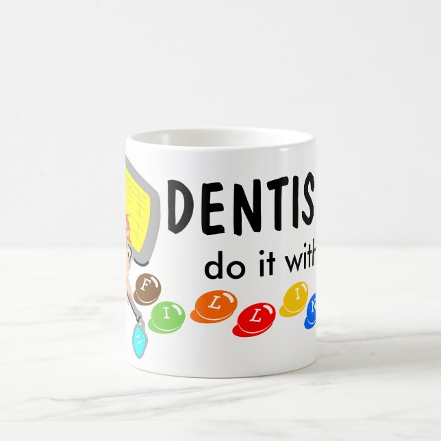 Mug Les dentistes le font avec remplir (Centre)