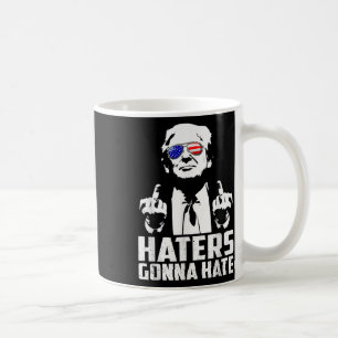Mug Les détestateurs amusants vont haïr le président D