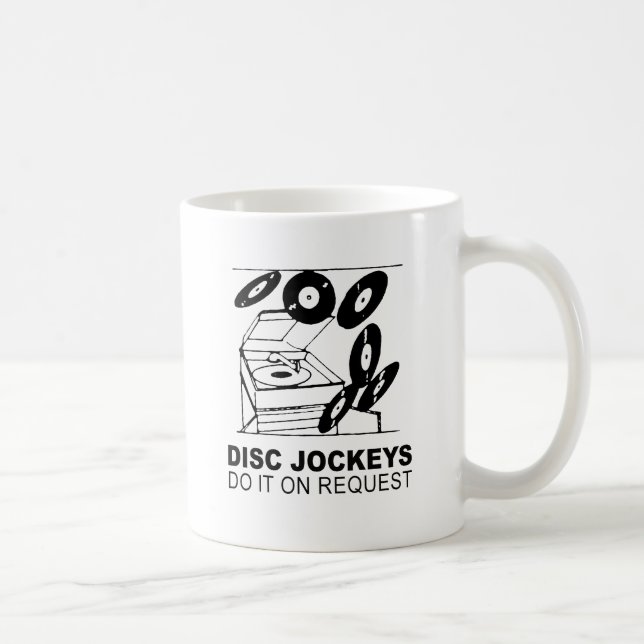 Mug les disc jockeys le font sur demande (Droite)