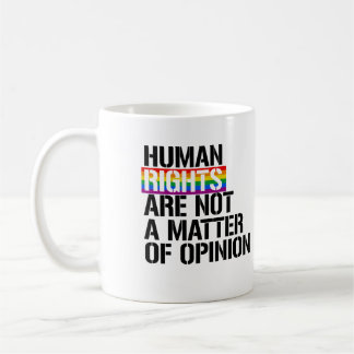 Mug Les droits de l'homme ne sont pas une question d'o