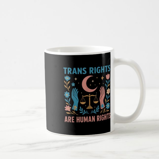 Mug Les Droits Trans Sont Une Manifestation De Fierté  (Droite)