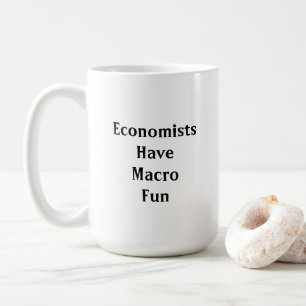 Mug Les économistes s'amusent de la macro