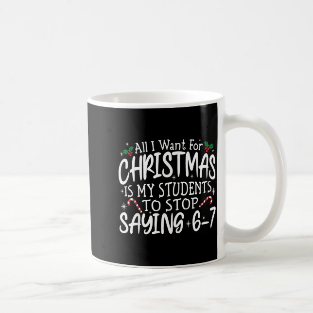 Mug Les élèves disent 6-7 67 Six Sept Professeur drôle (Droite)