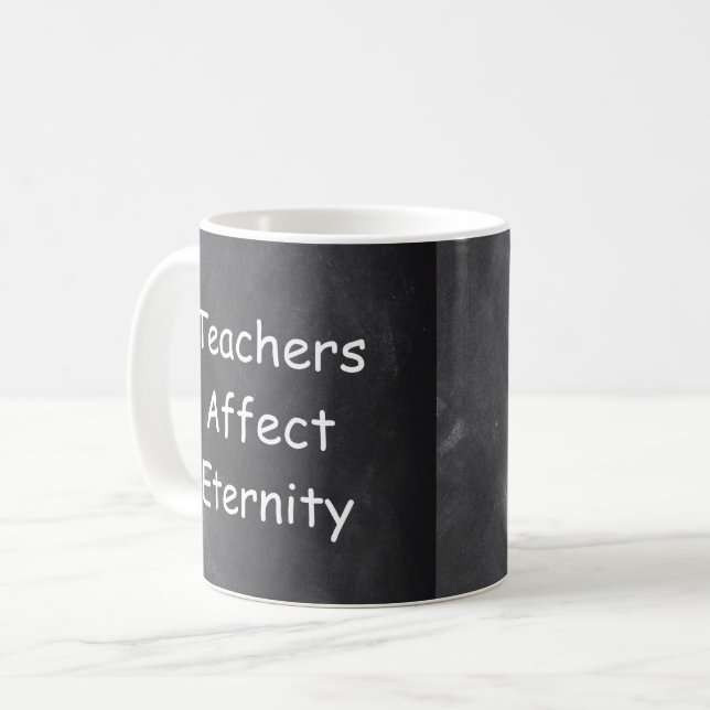 Mug Les enseignants affectent l'éternité Chalkboard id (Devant gauche)