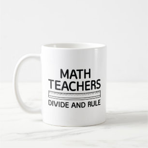 Mug Les Enseignants En Mathématiques Divisent Et Gouve