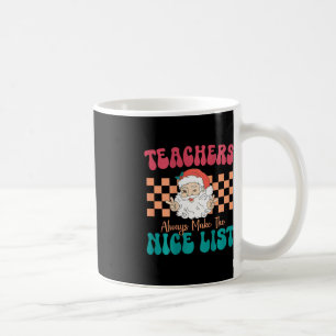 Mug Les Enseignants Font Toujours La Belle Liste Ensei