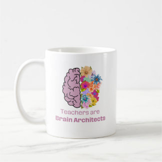 Mug Les enseignants sont des architectes du cerveau