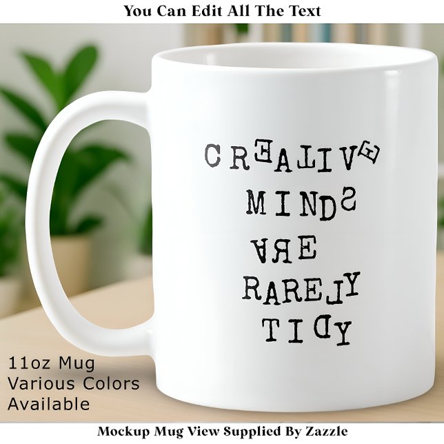Mug Les Esprits Créatifs Sont Rarement Ordonnés Modifi (Créateur téléchargé)