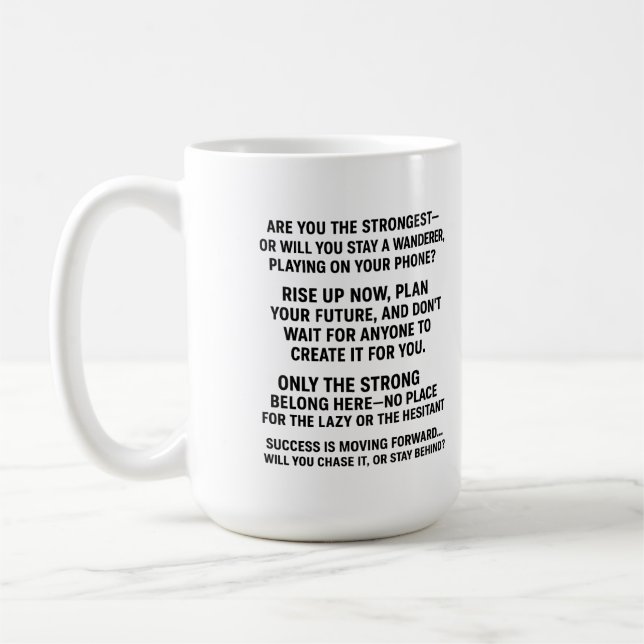 Mug « Les faibles ne boivent pas — Seuls les gagnants  (Gauche)