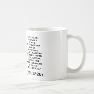 Mug Les faits de John Adams sont des preuves têtues d