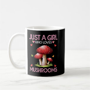 Mug Les Femmes Amateurs De Champignons Don Juste Une F