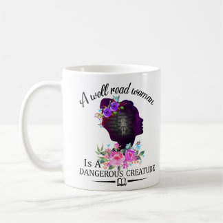 Mug Les femmes bien lues sont une dangereuse créature
