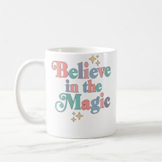 Mug Les femmes croient en la magie