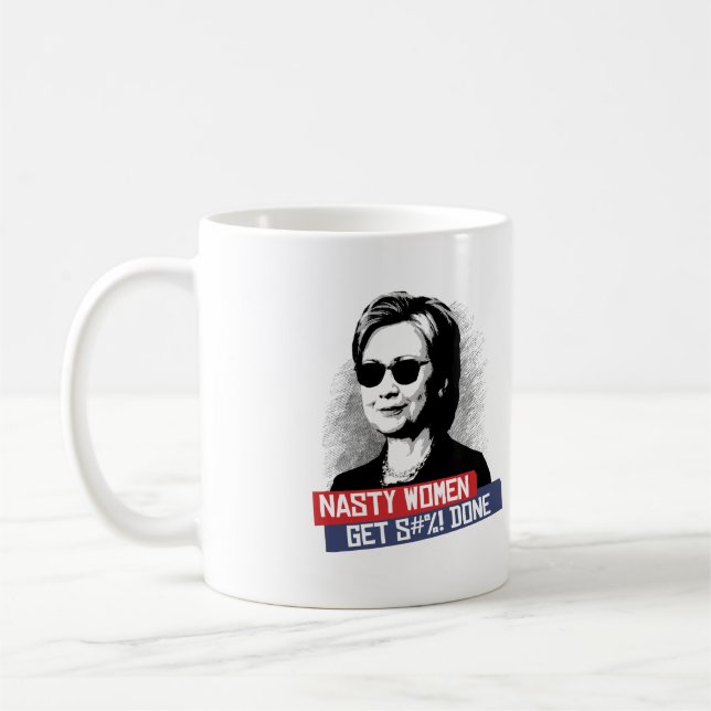 Mug Les femmes méchantes obtiennent S--- Fait -- (Gauche)