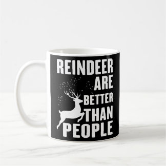 Mug Les femmes rennes sont meilleures que les gens Joy