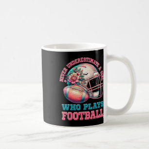 Mug Les Filles De Football Ne Sous-Estiment Jamais Une