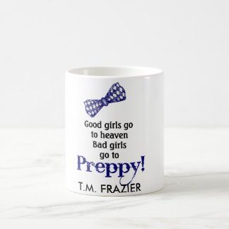 Mug Les filles DE TRÈS BON GOÛT et bonnes vont au