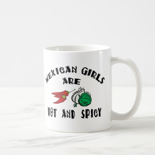 Mug Les filles mexicaines sont chaudes et épicées (Droite)