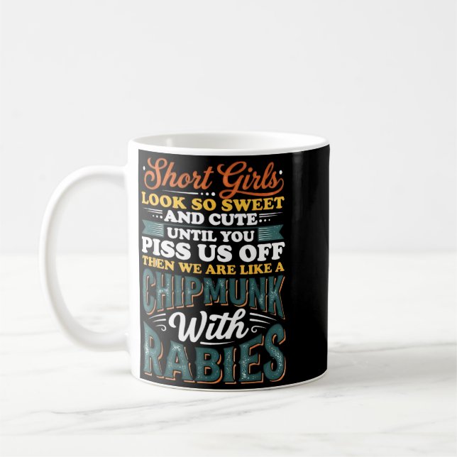 Mug Les Filles Petites Paraissent Douces Et Mignonnes  (Gauche)