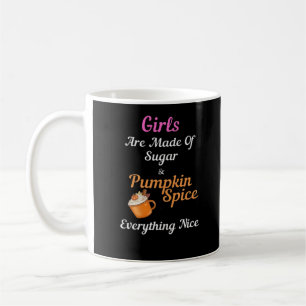 Mug Les Filles Sont Fabriquées De Sucre Citrouille Épi