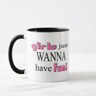 Mug Les Filles Veux Juste S'Amuser !
