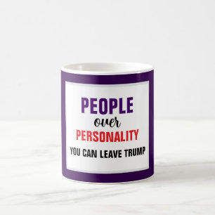 Mug Les gens au-dessus de la personnalité qu'on peut q