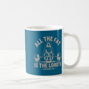 Mug Les graisses sont le seigneur drôle de christ trav
