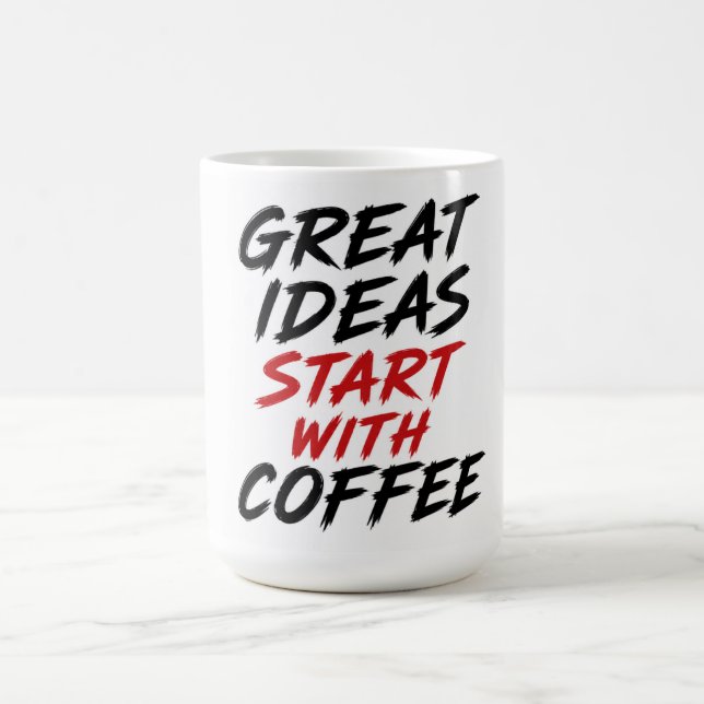 Mug Les grandes idées commencent avec du café (Centre)