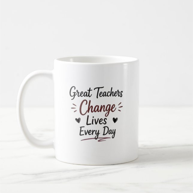Mug Les Grands Enseignants Changent des Vies Chaque Jo (Gauche)