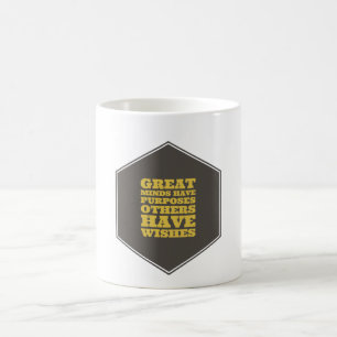 Mug Les Grands Esprits Ont Des Objectifs, Les Autres O