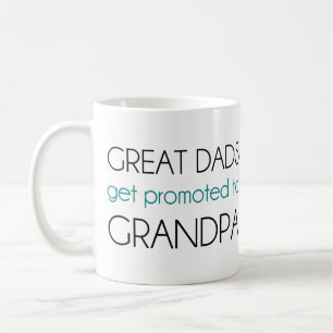 Mug Les Grands Pères Sont Promus À Grand-Père