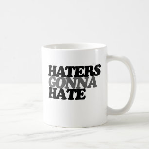 Mug Les haïrs vont haïr