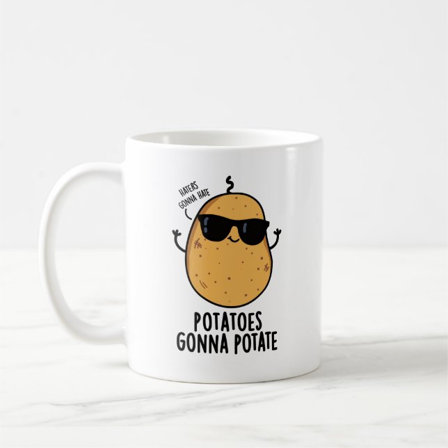 Mug Les haïs vont haïr les pommes de terre vont faire  (Gauche)
