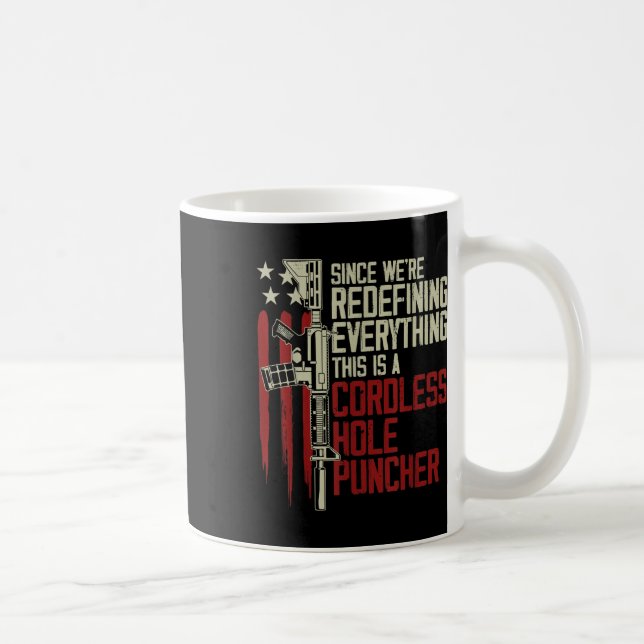 Mug Les Hommes Redéfinissaient Tout C'Est Sans Cordure (Droite)