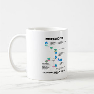 Mug Les immunologistes connaissent l'activation des ce