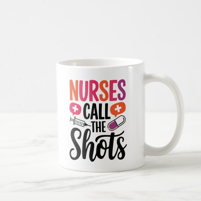 Mug "Les infirmières appellent les coups (Droite)
