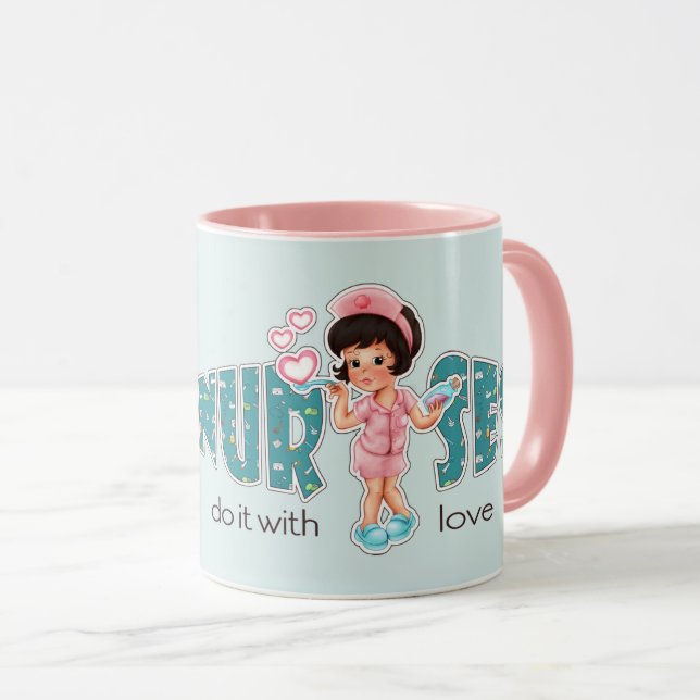 Mug Les infirmières le font avec amour. Cadeau d'appré (Devant droit)