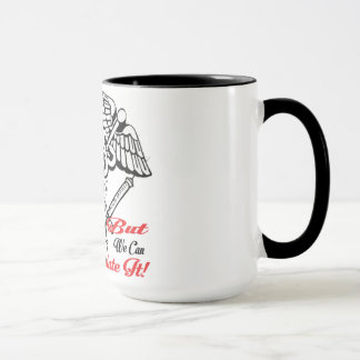 Mug Les infirmières ne peuvent pas fixer stupide… Mais