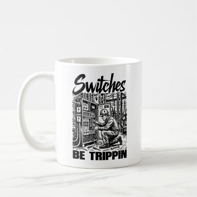 Mug Les interrupteurs déconnent Ingénieur électricien  (Gauche)