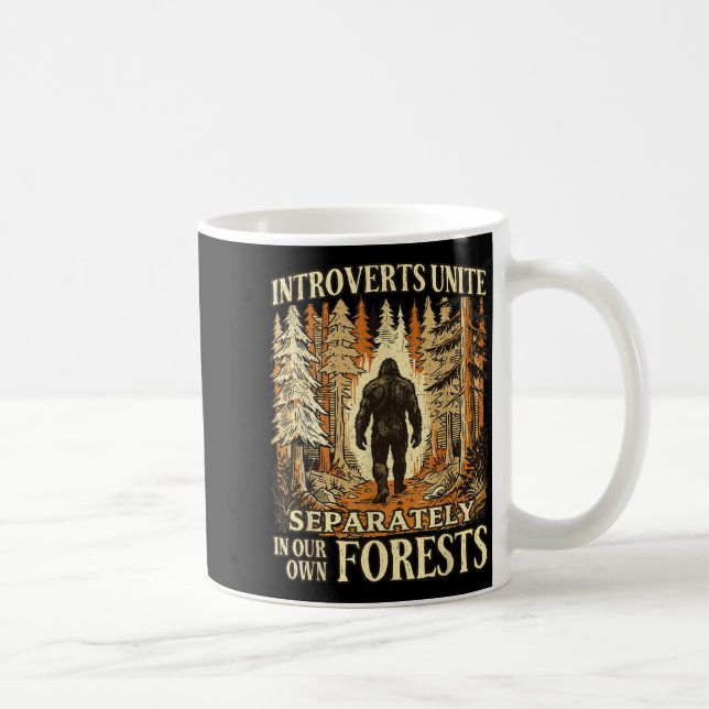 Mug Les introvertis drôles s'unissent dans nos forêts  (Droite)