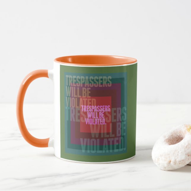 Mug Les intrus Seront Violés Combo (Avec donut)