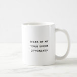 Mug Les larmes de mes adversaires Sport amusant<br><div class="desc">Les larmes de mes adversaires Drôle Sport Café Mug. Personnalisez facilement avec votre nom de sport.</div>